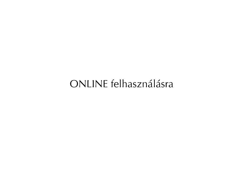 ONLINE_felhasznalasra